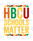 HBCU Schools Matter