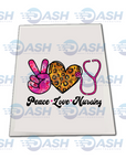 Peace Love Nursing