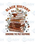 Black History Honoring The Past