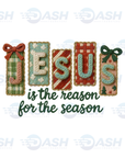 Jesus Is The Reason for The Season