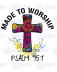 Made To Worship