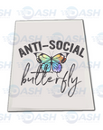 Anti-Social Butterfly