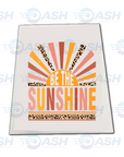 Be The Sunshine