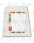 Humble Blessed Creative Unique