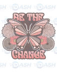 Be The Change