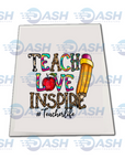 Teach Love Inspire