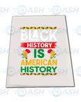 Black History Is American History