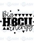Big HBCU Energy