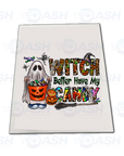 Witch Better Have My Candy