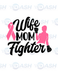Wife Mom Fighter