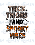 Thick Thighs and Spooky Vibes