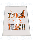 Trick or Teach